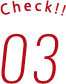 Check!! 03
